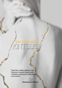 Kintsugi - Prosa e poesia -